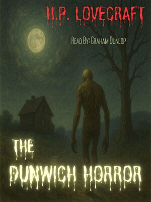 cover image of The Dunwich Horror